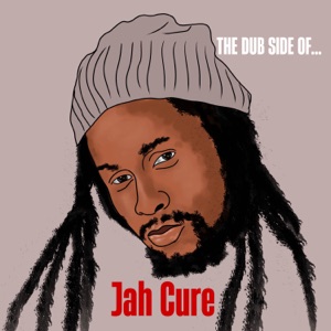 The Dub Side of Jah Cure - Jah Cure