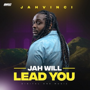 Jah Will Lead You - Jah Vinci