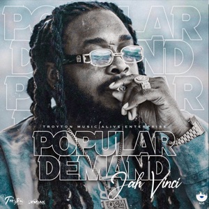 Popular Demand-Jah Vinci