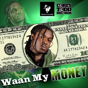 Wah My Money-Jah Vinci