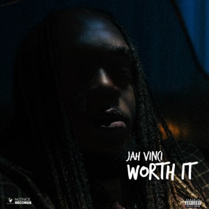 Worth It-Jah Vinci