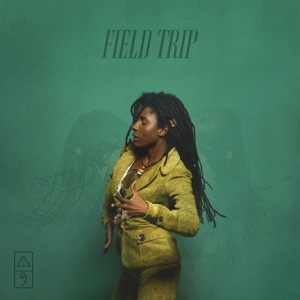 Field Trip-Jah9