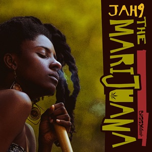 The Marijuana-Jah9