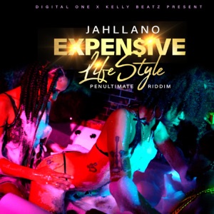 Expensive Lifestyle-Jahllano