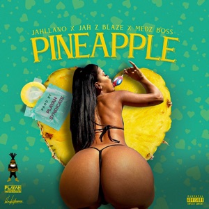 Pineapple-Jahllano