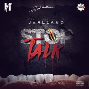 Stop Talk-Jahllano