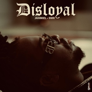 Disloyal-9MILES RECORDS 