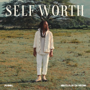 Self Worth - Jahmiel 