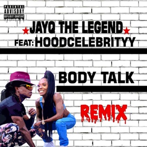 Body Talk-Jayq the Legend