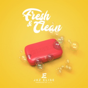 Fresh & Clean-Jaz Elise