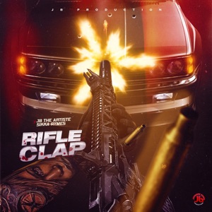 Rifle Clap-JB The Artiste