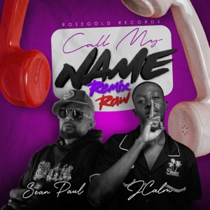 Call My Name Remix-J