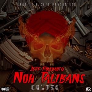 Jeff Fullyauto - Nuh Talibans