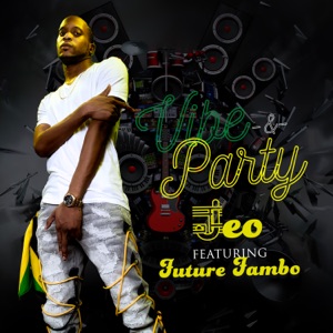 Vibe & Party-Jeo