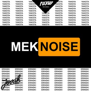 Mek Noise-Jerrih