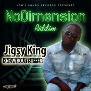 Know Bout Suffer-Jigsy King