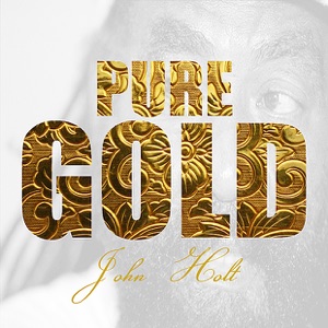 Pure Gold John Holt