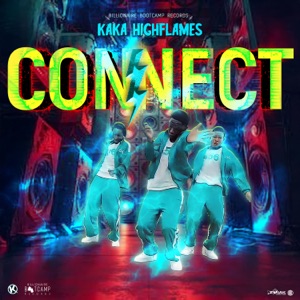 Connect - Kaka Highflames