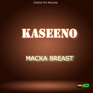 Macka Breast-Kaseeno