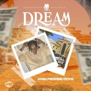 Dream-Kash Promise Move