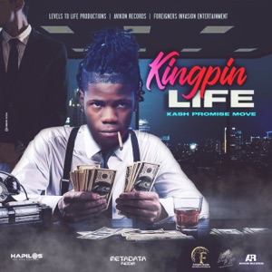 Kingpin Life-Kash Promise Move