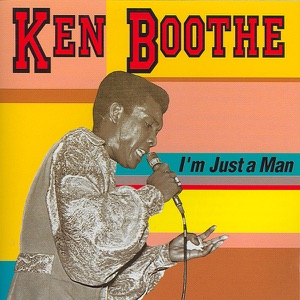 I Am Just a Man-Ken Boothe