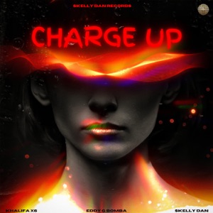 Charge Up-Khalifa X6