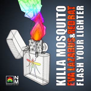 Flash Your Lighter-Killa Mosquito