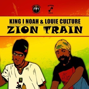 Zion Train-King I Noah