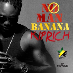 No Man Banana-Kiprich