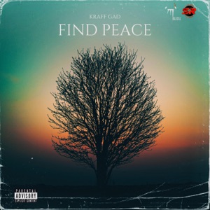 FIND PEACE - Kraff Gad