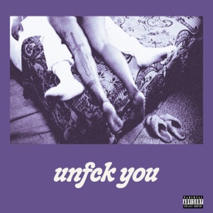 UnFck You - Kranium