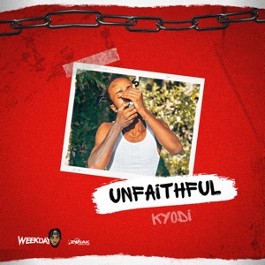 Unfaithful-Kyodi 