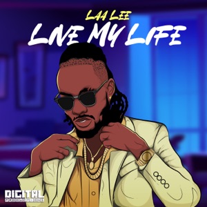 Live My Life-Laa Lee