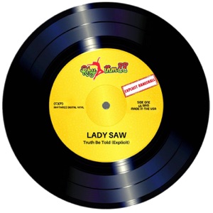 Truth Be Told-Lady Saw