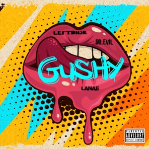 Gushy - Leftside