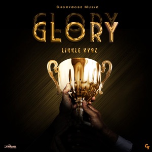 Glory-Likkle Vybz