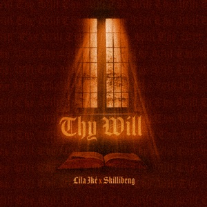 Thy Will-Lila Ike 