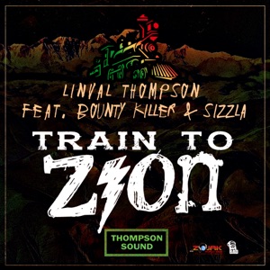 Train to Zion-Linval Thompson