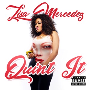 Quint It-Lisa Mercedez