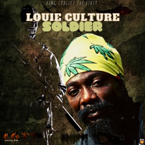 Soldier - Louie Culture