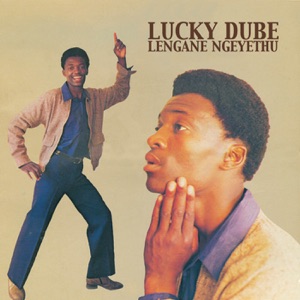 Baxoleleni-Lucky Dube