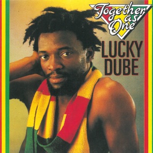 Lucky Dube - Together as One