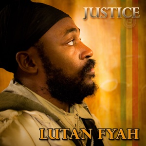 Lutan Fyah - Justice