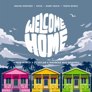 Welcome Home-Machel Montano