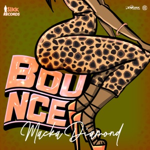 Bounce-Macka Diamond