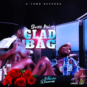 Buss Mi Glad Bag-Macka Diamond