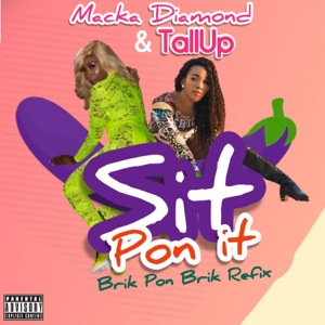 Sit Pon It-Macka Diamond 