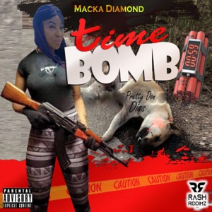 Time Bomb-Macka Diamond