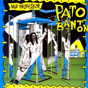 Mad Professor - Mad Professor Captures Pato Banton